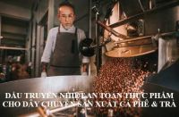 Dầu Truyền Nhiệt Thực Phẩm Cho Dây Chuyền Sản Xuất Cà Phê & Trà