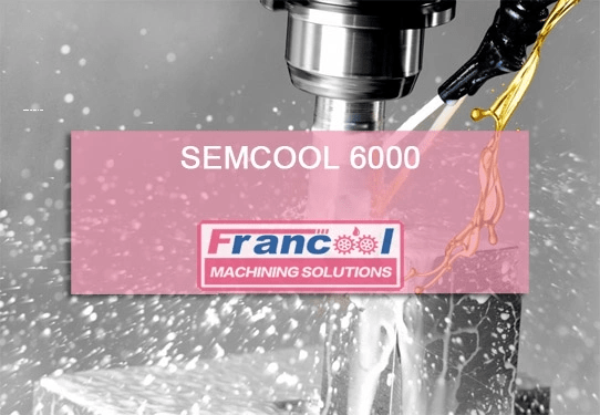DẦU CẮT GỌT PHA NƯỚC BÁN TỔNG HỢP FRANCOOL SEMCOOL 6000