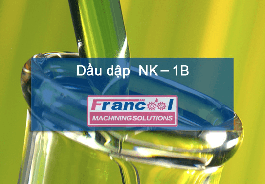 DẦU DẬP FRANCOOL NK-1B