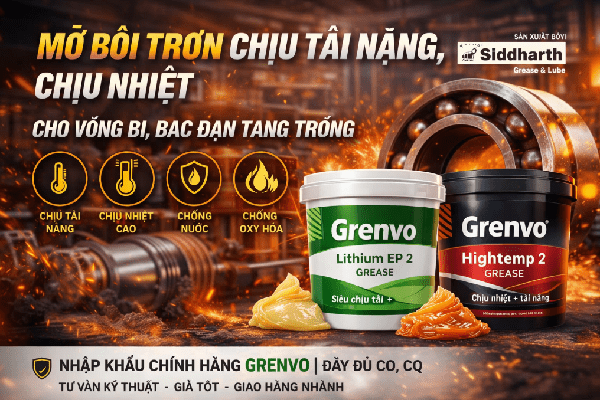 Mỡ bôi trơn chịu tải nặng, chịu nhiệt cho vòng bi bạc đạn tang trống
